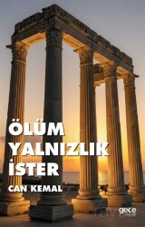 Ölüm Yalnızlık İster - Gece Kitaplığı