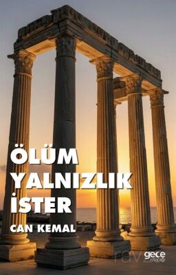 Ölüm Yalnızlık İster - 1