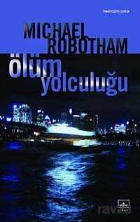 Ölüm Yolculuğu - İthaki Yayınları