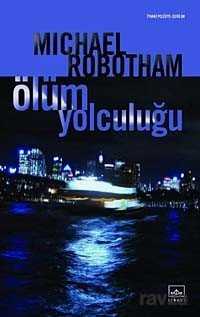 Ölüm Yolculuğu - 1