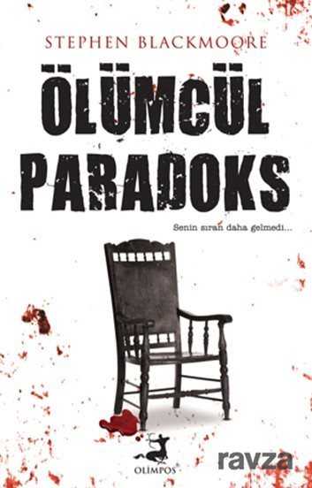 O¨lümcül Paradoks - 1