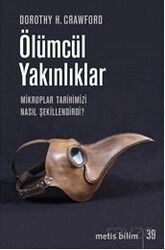 Ölümcül Yakınlıklar - Metis Yayınları