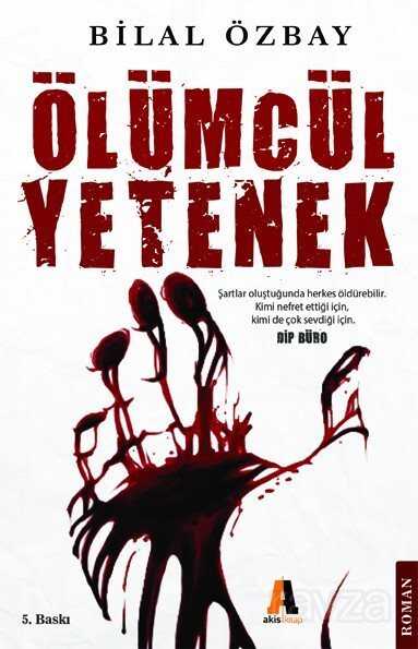 Ölümcül Yetenek - 1