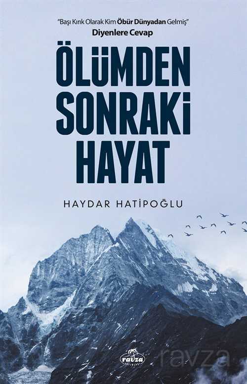 Ölümden Sonraki Hayat - Ravza Yayınları