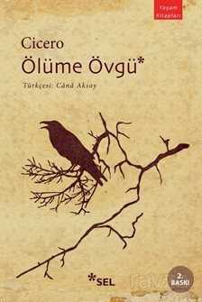 Ölüme Övgü - Sel Yayınları