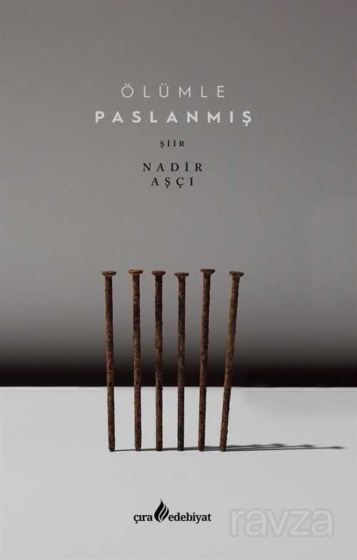 Ölümle Paslanmış - Çıra Yayınları
