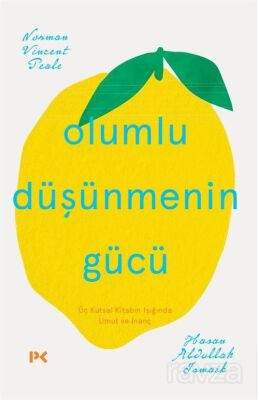 Olumlu Düşünmenin Gücü - 1