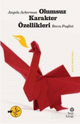 Olumsuz Karakter Özellikleri - Hep Kitap