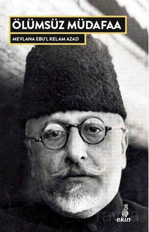 Ölümsüz Müdafaa - Ekin Yayınları