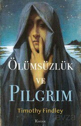 Ölümsüzlük ve Pilgrim - Koridor Yayıncılık