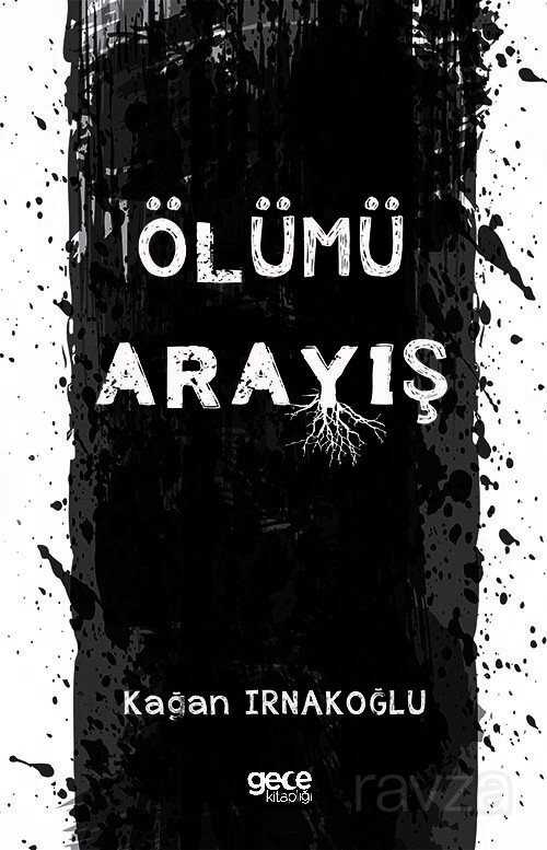 Ölümü Arayış - 1