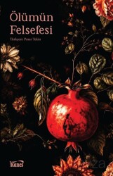 Ölümün Felsefesi - Kanes Yayınları