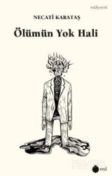 Ölümün Yok Hali - Red Yayınları