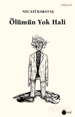 Ölümün Yok Hali - 1