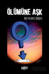 Ölümüne Aşk - Kişisel Yayınlar