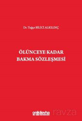 Ölünceye Kadar Bakma Sözleşmesi - On İki Levha Yayıncılık