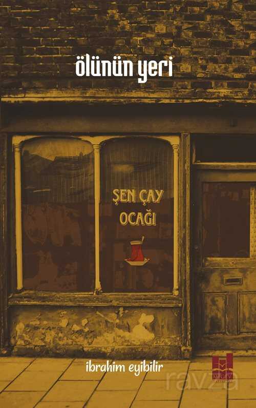 Ölünün Yeri - MGV Yayınları