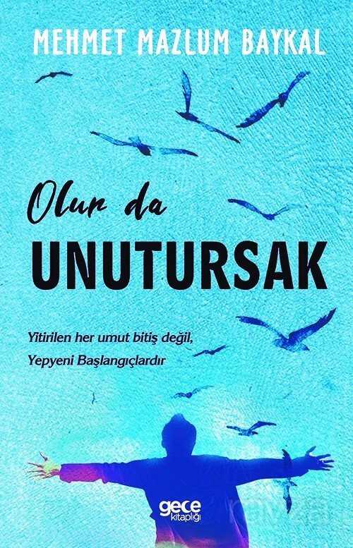 Olur Da Unutursak - Gece Kitaplığı