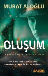 Oluşum / Lawrence Myers Serisi (2. Kitap) - Salon Yayınları