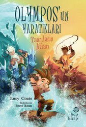 Olympos'un Yaratıkları 3: Tanrıların Atları - Hep Kitap