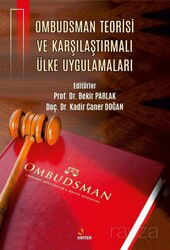 Ombudsman Teorisi ve Karşılaştırmalı Ülke Uygulamaları - Kriter Basım Yayın Dağıtım
