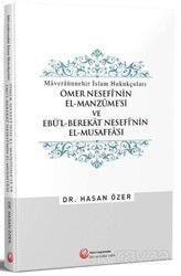 Ömer Nesefî'nin El-Manzûme'si ve Ebü'l-Berekat Nesefî'nin El-Musaffa'sı - Hacıveyiszade İlim ve Kültür Vakfı Yayınları