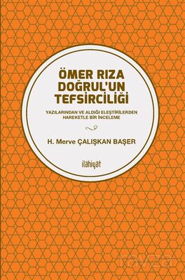 Ömer Rıza Doğrul'un Tefsirciliği - 1