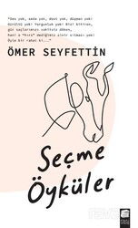 Ömer Seyfettin Seçme Öyküler - Final Yayın Dağıtım Pazarlama