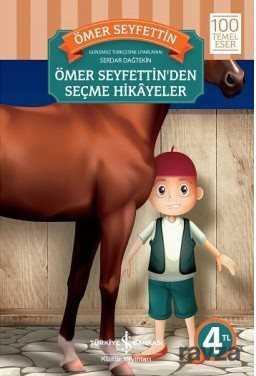 Ömer Seyfettin'den Seçme Hikayeler - 1