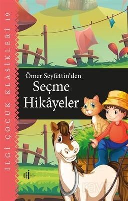 Ömer Seyfettin'den Seçme Hikayeler - 1