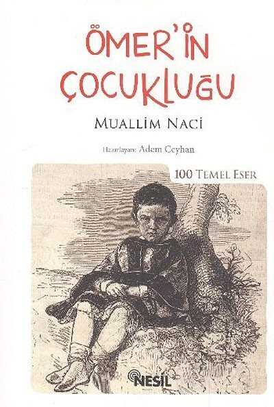 Ömer'in Çocukluğu / 100 Temel Eser - 1