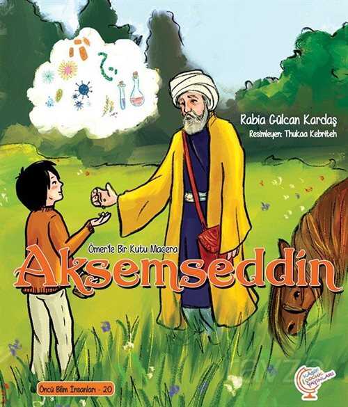 Ömerle Bir Kutu Macera: Akşemseddin - Kaşif Çocuk Yayınları