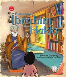 Ömerle Bir Kutu Macera: Erzurumlu İbrahim Hakkı - Kaşif Çocuk Yayınları