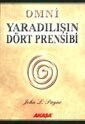 Omni Yaradılışın Dört Prensibi - Akaşa Yayınları