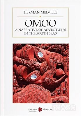Omoo: A Narrative of Adventures in the Sout Seas - 1