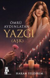 Ömrü Aydınlatan Yazgı (Aşk) - Edebiyatist Yayınevi