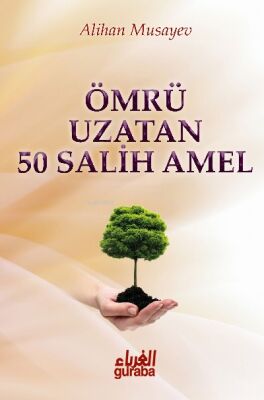 Ömrü Uzatan 50 Salih Amel - 1