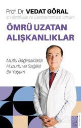 Ömrü Uzatan Alışkanlıklar - Destek Yayınları