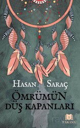 Ömrümün Düş Kapanları - Parana Yayınları