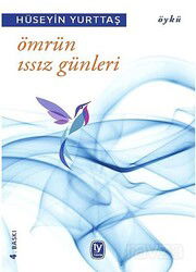 Ömrün Issız Günleri - Tekin Yayınevi