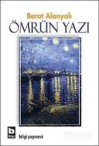 Ömrün Yazı - Bilgi Yayınevi
