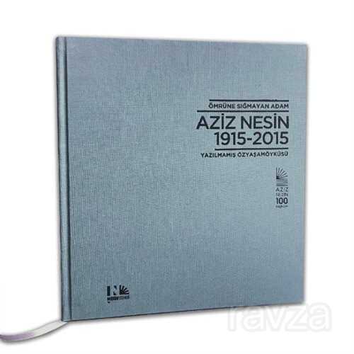 Ömrüne Sığmayan Adam - Nesin Yayınevi