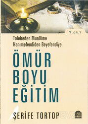 Ömür Boyu Eğitim (1. Cilt) - Yasin Yayınevi