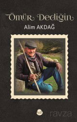 Ömür Dediğin - Sinada Kitap