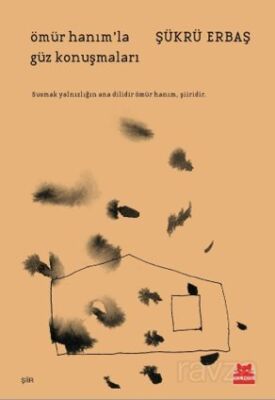 Ömür Hanım'la Güz Konuşmaları - 1