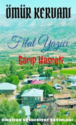 Ömür Kervanı - Diksiyon ve Edebiyat Yayınları