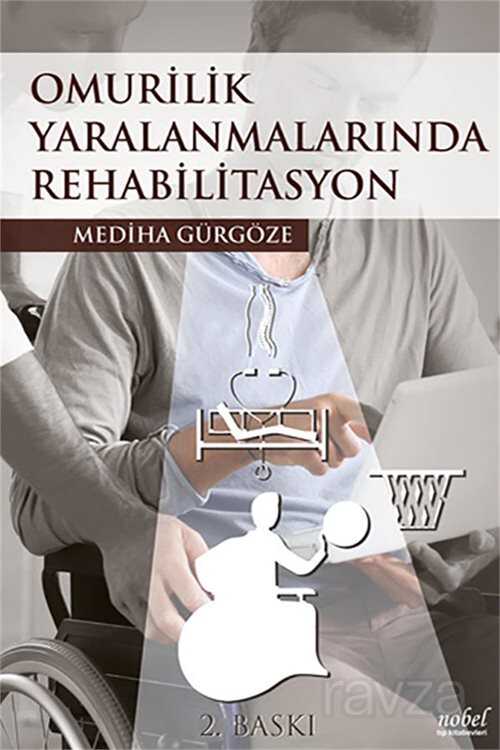 Omurilik Yaralanmalarında Rehabilitasyon - 1