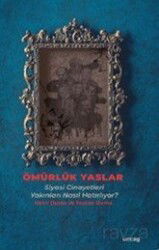 Ömürlük Yaslar - Uğur Mumcu Vakfı Yayınları (Um:Ag)