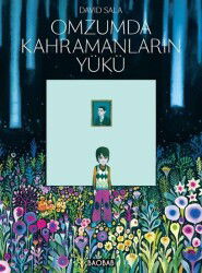 Omzumda Kahramanların Yükü - Baobab Yayınları