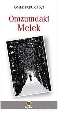 Omzumdaki Melek - Kayıhan Yayınları